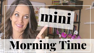 Mini Morning Time\/Morning Basket\/\/ Charlotte Mason Homeschool Sanity Saver