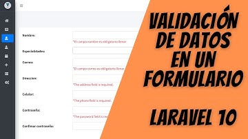 Validación de Datos de Lado del Servidor y del Cliente en Laravel