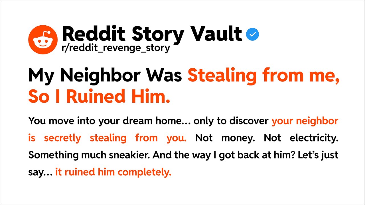 Water Thief Neighbor Gets DESTROYED – Reddit Revenge Story | Reddit Story Vault