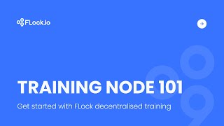 Training Node 101