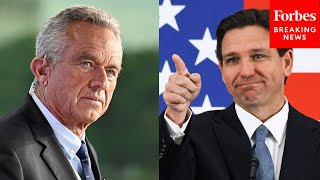 DeSantis Indicates He May Appoint RFK Jr. To Lead The FDA Or CDC If Elected