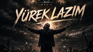 Yürek Lazım | Eren Music (Official Audio)