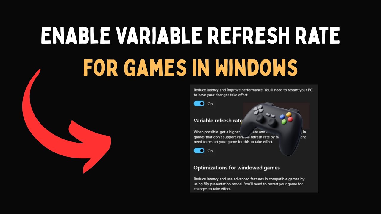 Enable Variable Refresh Rate for games in Windows - YouTube