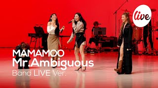 MAMAMOO - Mr.Ambiguous (Band LIVE Ver.) | [it's LIVE] шоу живой музыки