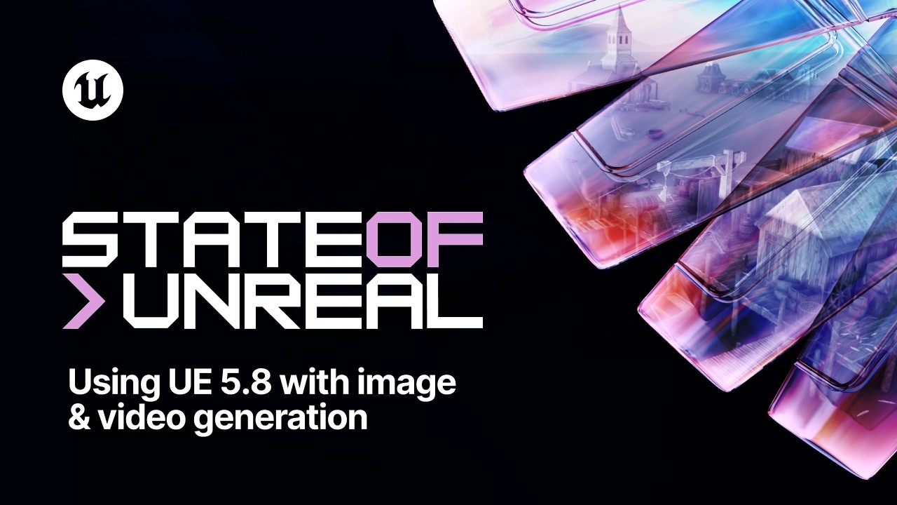 Using UE with Image and Video Generation (Coming Soon) | State of Unreal | Unreal Fest Chicago 2026