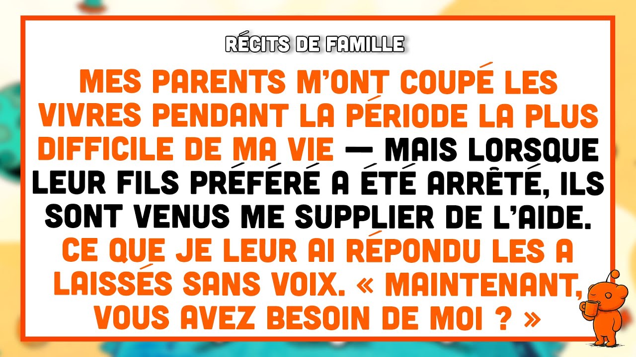 Mes parents m'ont abandonnée au pire moment de ma vie. Mais quand leur fils préféré a été arrêté…