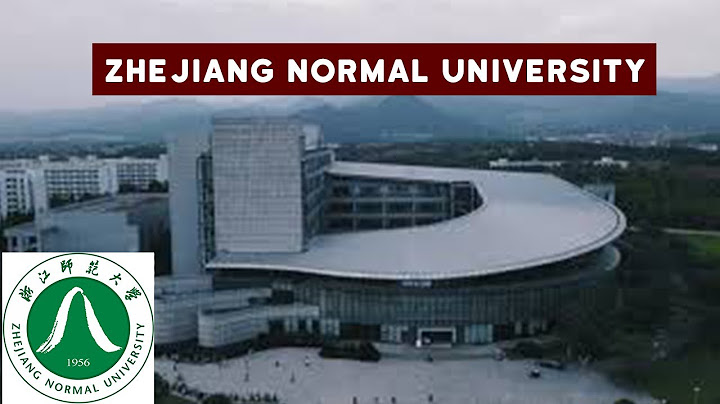Zhejiang Normal University (ZJNU) 浙江师范大学 - 天天要闻