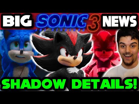 New Sonic Movie 3 & Shadow Details Officially Revealed! - Writer Talks  Shadow's Character! 