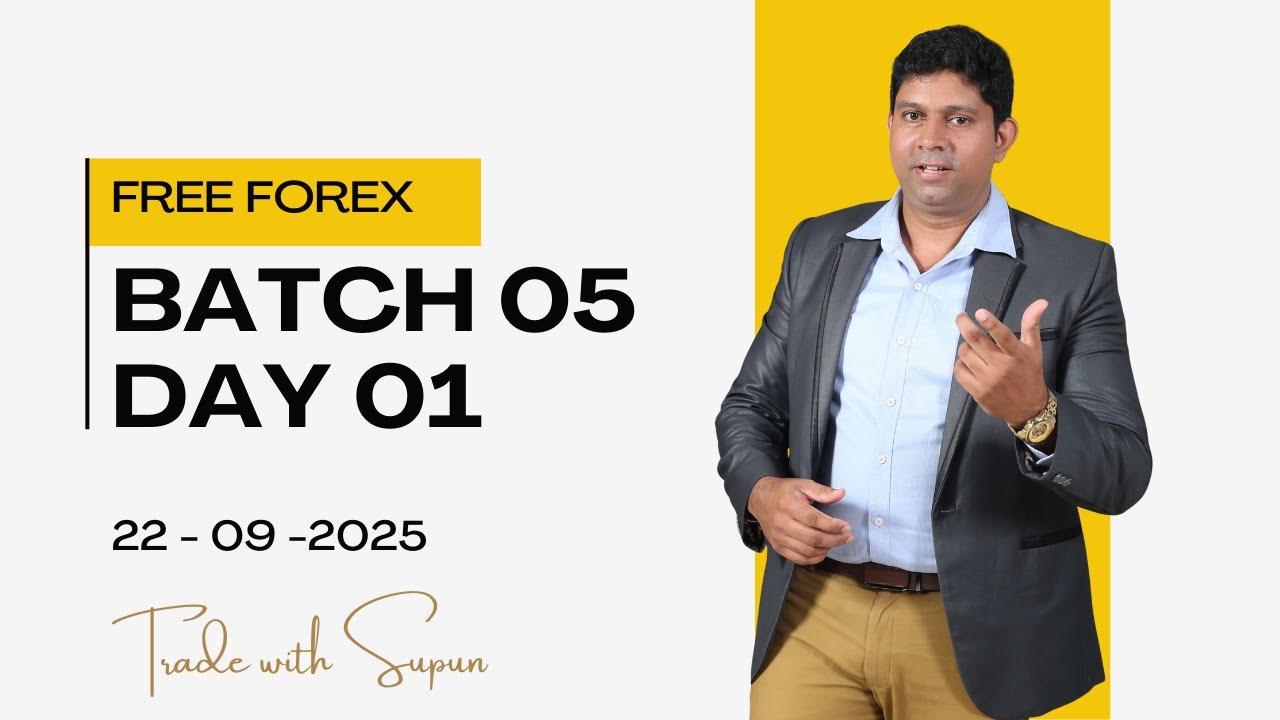 Free Forex course | Batch 05 Day 01 | Trade with Supun