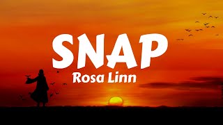 Rosa Linn - Snap (Lyrics) "Snapping One Two, Where are you? TikTok Song