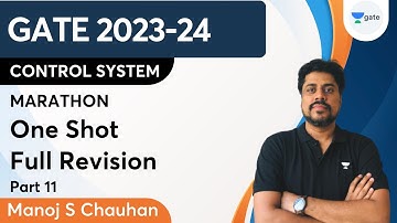 Marathon Session | Control System | Part 11 | One Shot Full Revision | Manoj Singh Chauhan