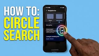 How to use circle to search on Samsung Phone