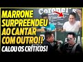 MARRONE SURPREENDE a TODOS em LIVE depois de ser INJUSTIÇADO por BRUNO e CRÍTICOS!