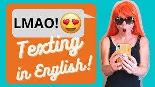 Texting in English | Slang, acronyms, abbreviations, emojis for English learners