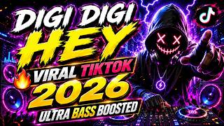 DJ VIRAL TIKTOK 2026 🔥 BOOM BASS DROP | MOST WANTED PARTY MIX | DIGI DIGI HEY