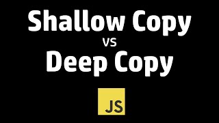 Shallow copy vs Deep copy | JS Interview questions | Intermediate