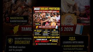 “Modi Breaks Protocol 😱 Massive Roadshow in Tamil Nadu | Crowd Goes Wild!”