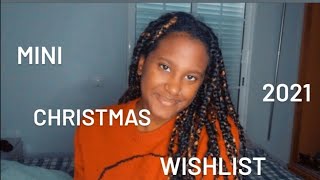 MINI CHRISTMAS WISHLIST 2021 || Rania Sulemange