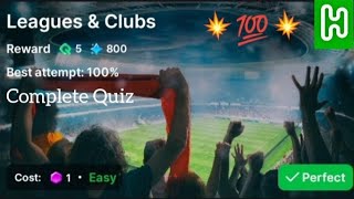 Leagues & Clubs Quiz Answer | HICH App | Earn in Pound | Joining Link Available in Description screenshot 3