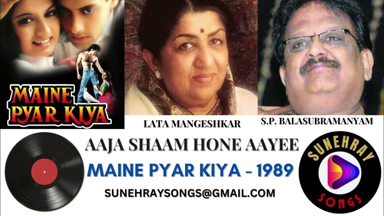 AAJA SHAAM HONE AAYEE LATA MANGESHKAR , S.P. BALASUBRAMANYAM MAINE