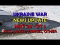 Ukraine war update news 20240520a pt 1  overnight  other news