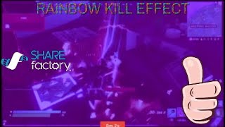 How to add 🌈The Rainbow Kill Effect🌈 in ShareFactory|ShareFactory Editing Tips and Tricks PT.1