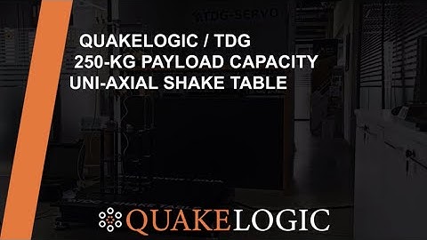 QuakeLogic / TDG shake table with 250 KG payload @1g with 200 mm stroke
