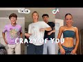 Crazy Of You - Sonta // TikTok Dance Compilation