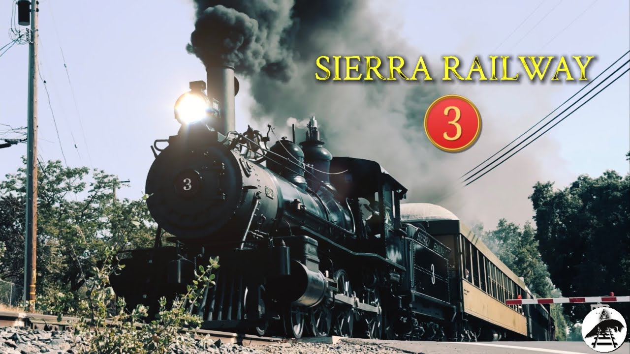 Sierra Railway #3 (4K)
