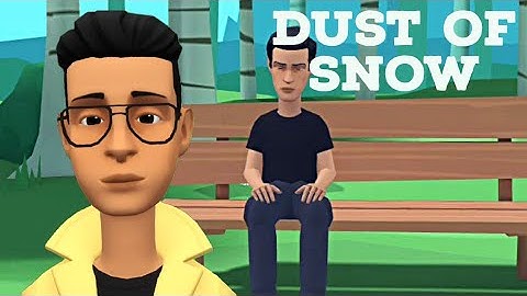 Dust of Snow class 10 animation animated explaination