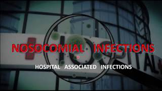 NOSOCOMIAL INFECTIONS  II  Hospital associated Infections