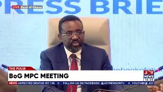 BoG MPC Meeting: The banking sector has improved significantly - Dr Asiama| The Pulse (20-5-26)