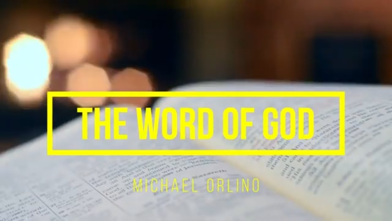 The Word of God - YouTube