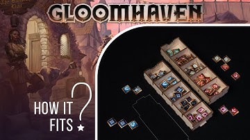 How it Fits Inside? – Gloomhaven: Second Edition Organizer