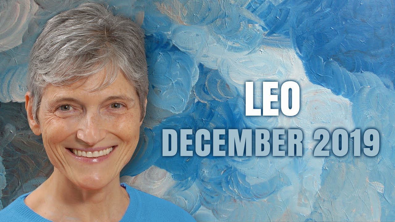 Leo December 2019 Astrology Horoscope Forecast YouTube leo-december-2019-astrology-horoscope-forecast-youtube