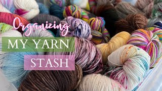 Organizing my Yarn! Part 1 where I stash yarn into Ravelry & re-organize prior to moving