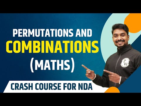 Permutations and Combinations