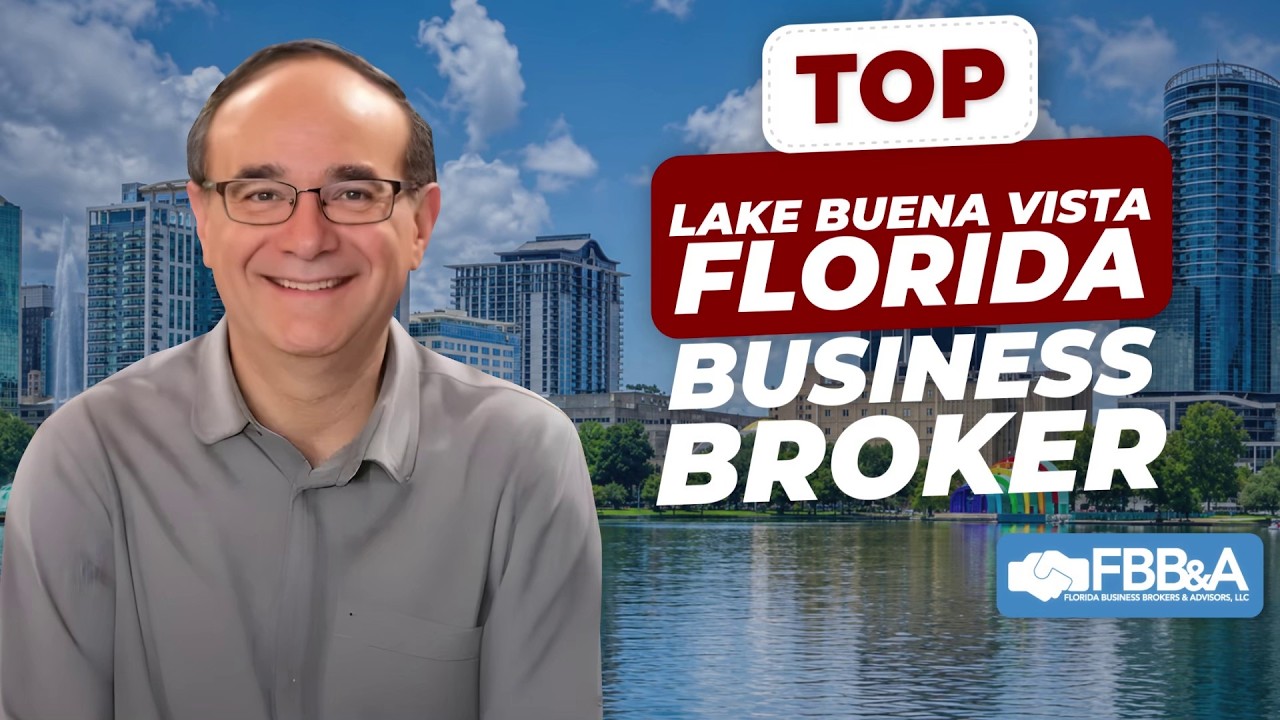 Business broker in Lake Buena Vista, FL — watch the video