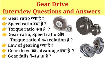 gear ratio,speed ratio,torque ratio,gear interview question and answer,advantage of gear,gear train