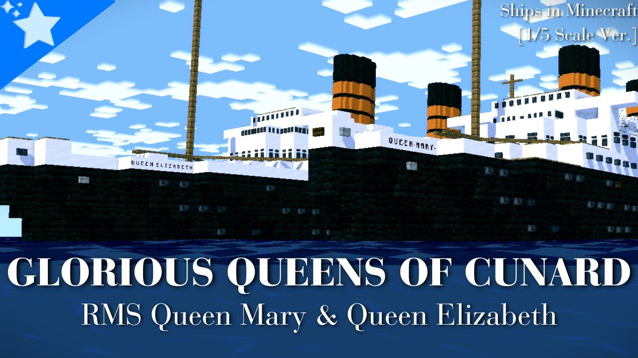 The Glorious Queens of Cunard | RMS QM & QE Minecraft Animation