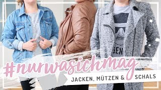AUSMISTEN – Ich probiere alle Jacken an! #nurwasichmag
