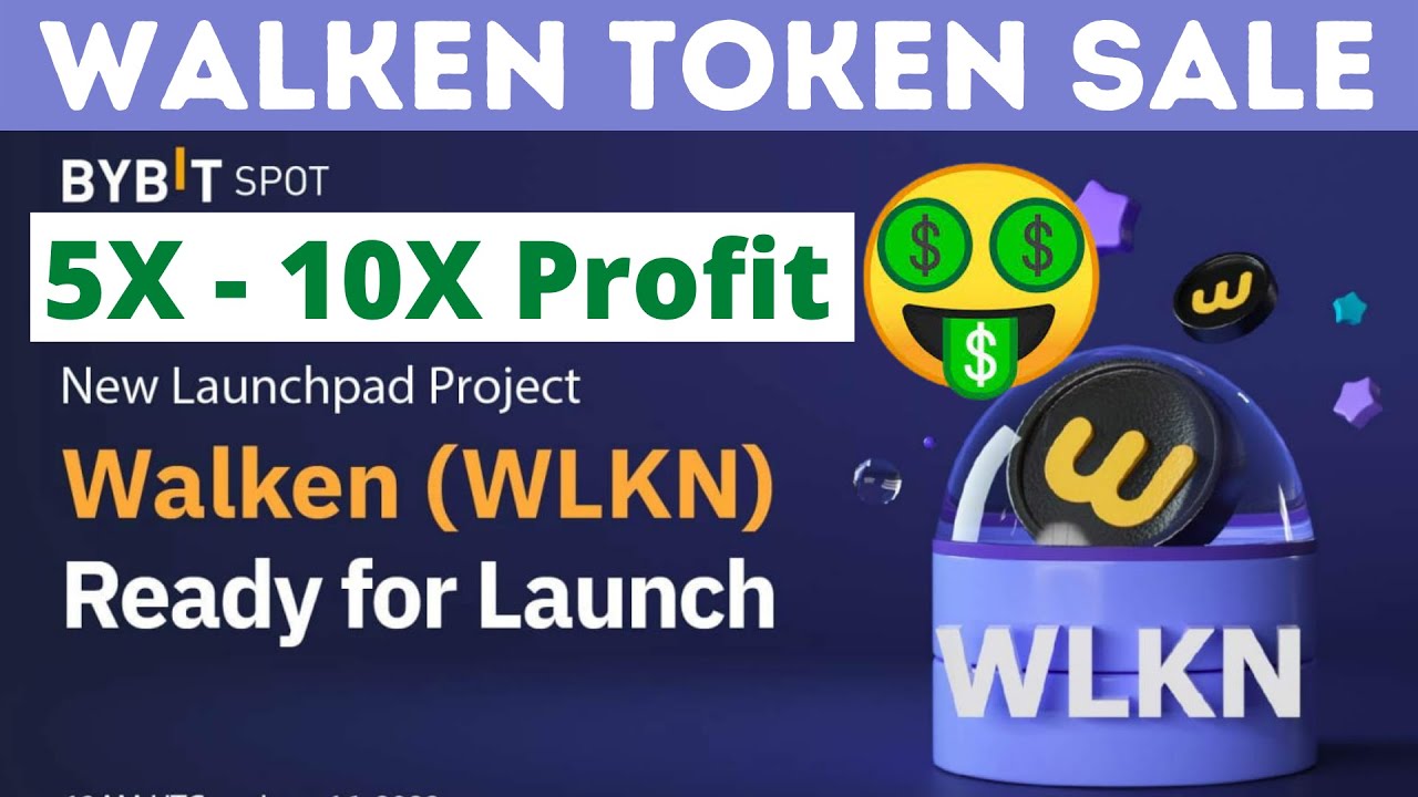 Bybit Walken (WLKN) Launchpad - Walken Token Sale - Bybit Launchpad