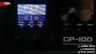 Preset Effect Gitar Beng2 Pas Band Jengah Valeton GP100
