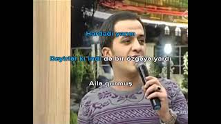 Orxan Lokbatanli Hardadi Yarim Karaoke