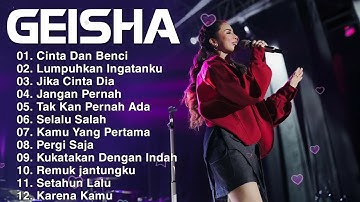 Geisha [ Pergi Saja ] - Full Album Terbaik & Terpopuler Yang Gak bosen Didengar Sepanjang Masa