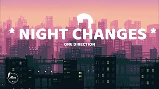 One Direction - Night Changes (Lyrics)