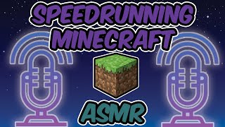 Speedrunning Minecraft, But It's ASMR