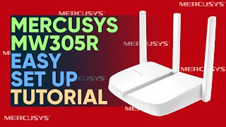 How to Set up or Configure Mercusys MW305R | Easy Step by Step Tutorial