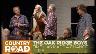 Video thumbnail of "Oak Ridge Boys  "Time Has Made a Change in Me""