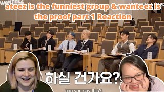 ateez is the funniest group & wanteez is the proof part 1 | An ATEEZ Reaction